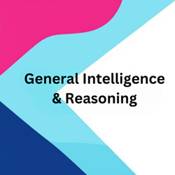 General Intelligence & Reasoning
