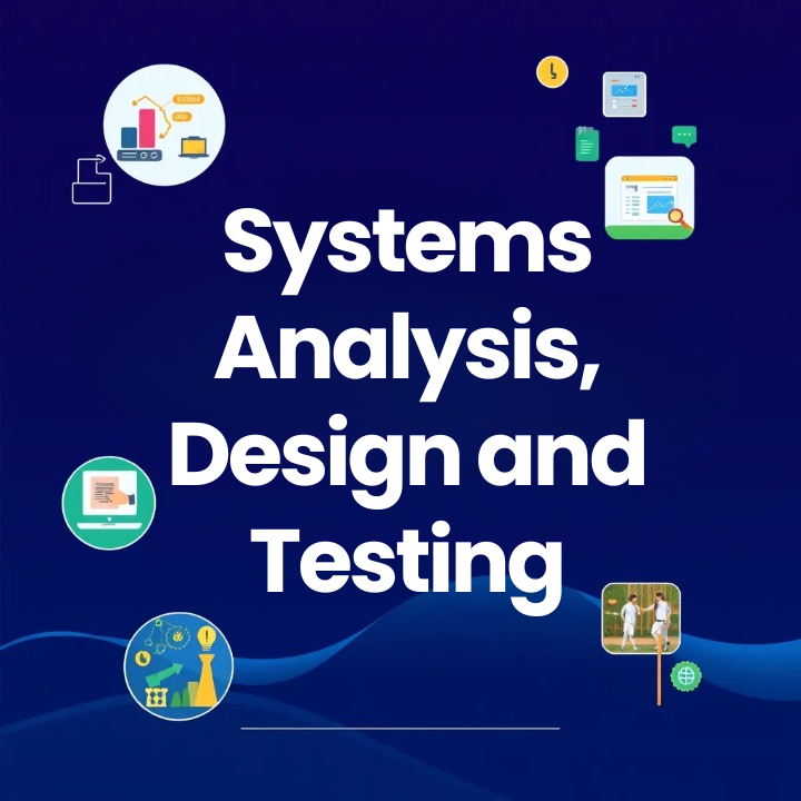 System Analytics, Design & Testing